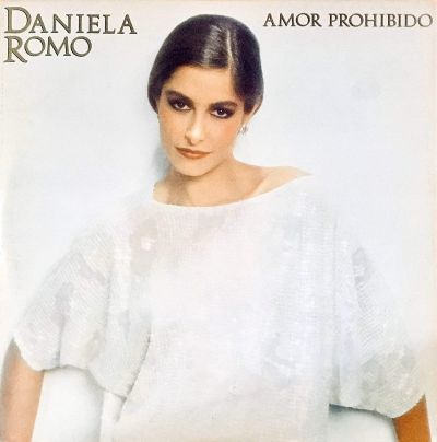 Daniela Romo's Amor Prohibido CD cover

