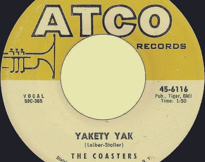 Yakety Yak by the Coasters

