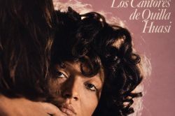 LOS CANTORES DE QUILLA HUASI Historia De Un Amor LP Latin 1977 Vinyl Cover

